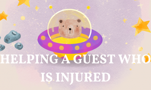 HELPING A GUEST WHO IS INJURED